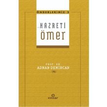 Hz. Ömer - Önderlerimiz 2 - Adnan Demircan