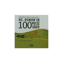 HZ. OSMAN'IN 100 VECIZ SÖZÜ - HIKMET ÖZDEMIR