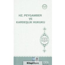 Hz. Peygamber ve Kardeşlik Hukuku - Kolektif