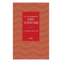 Hz. Peygamberin Kriz Yönetimi Otto Yayınları