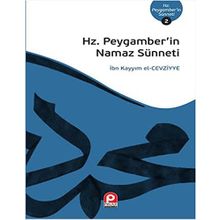 Hz. Peygamber'in Namaz Sünneti İbn Kayyım El-Cevziyye