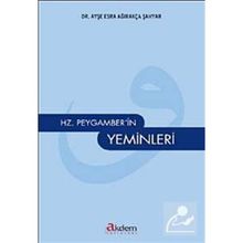Hz. Peygamber'in Yeminleri-Ayşe Esra Ağırakça