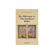 Hz. Süleyman ve Sebe Kraliçesi Belkıs Hayri Erenay