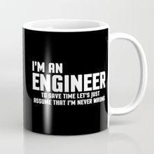 I Am An Engineer Ben Mühendisim Kupa Bardak