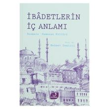 İBADETLERIN İÇ ANLAMI BESMELE RAMAZAN KÜLTÜRÜ - MEHMET DEMIRCI