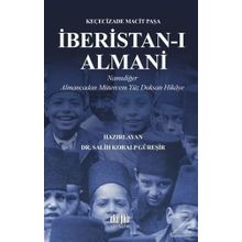 İberistan-ı Almani - Keçecizade Macit Paşa