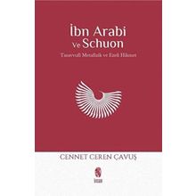 İbn Arabi ve Schuon - Cennet Ceren Çavuş