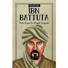 İbn Battuta - Kaşifler - Turan Tektaş