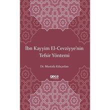 İbn Kayyim El-Cevziyye nin Tefsir Yöntemi Gece Kitaplığı