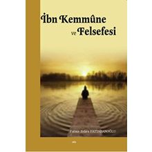 İbn Kemmüne ve Felsefesi - Fatma Zehra Pattabanoğlu