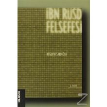 İbn Rüşd Felsefesi - Hüseyin Sarıoğlu