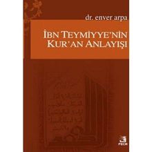 İbn Teymiyyenin Kuran Anlayışı-Fecr Yayınları