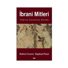 İBRANI MITLERI TEKVIN-YARATILIŞ KITABI - GENEL