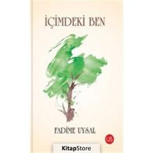 İçimdeki Ben - Fadime Uysal