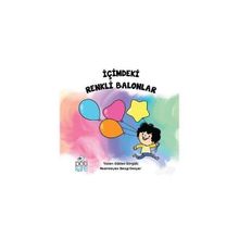 İçimdeki Renkli Balonlar - Gülden Görgülü