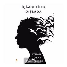 İçimdekiler Dışımda - Ayhan Çokay Demirkol