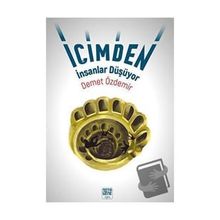 İçimden İnsanlar Düşüyor - Demet Özdemir