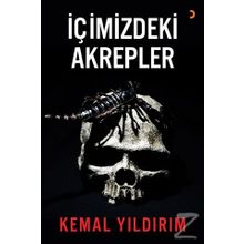 İçimizdeki Akrepler / Kemal Yıldırım