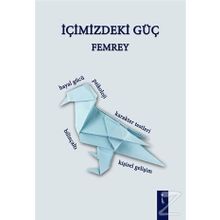 İçimizdeki Güç - Femrey