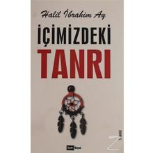 İçimizdeki Tanrı / Halil İbrahim Ay / Siyah Beyaz