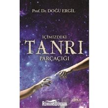 İçimizdeki Tanrı Parçaçığı - Doğu Ergil