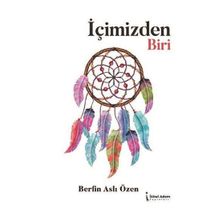 İçimizden Biri - Berfin Aslı Özen