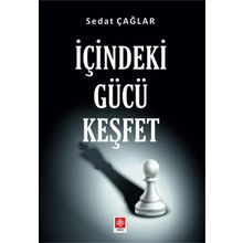İçindeki Gücü Keşfet Ekin Yayınevi