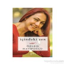 İçindeki Sen - Özlem Hatipoğlu