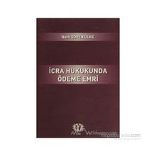 İcra Hukukunda Ödeme Emri - Nazlı Gören Ülkü