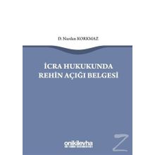 İcra Hukukunda Rehin Açığı Belgesi - Nurdan Korkmaz