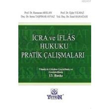 İcra Ve İflas Hukuku Pratik Çalışmaları Ejder Yılmaz Ramazan