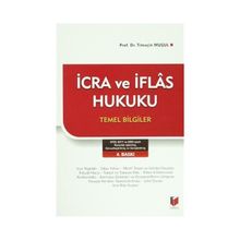 İCRA VE İFLAS HUKUKU TEMEL BILGILER - TİMUÇİN MUŞUL