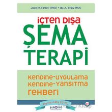İçten Dışa Şema Terapi - Ida A. Shaw - Psikonet Yayınları