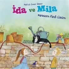 İda ve Mila - Ressam Kedi Üzüm - Hafize Çınar Güner