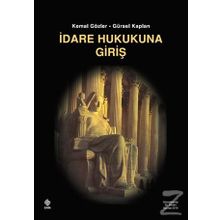 İdare Hukukuna Giriş - Kemal Gözler Gürsel Kaplan