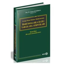 İdari Davalarla İlgili Yargılama Ayrıntıları - Selami Demirkol