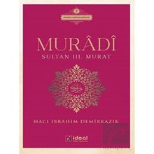 İdeal Kültür Yayıncılık - Muradi - Sultan 3. Murat
