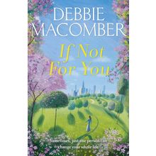 İf Not for You: A New Beginnings Novel Kitap