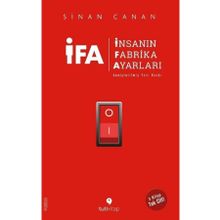 İFA İnsanın Fabrika Ayarları - 3 Kitap Birarada Tek Cilt - Sinan Canan