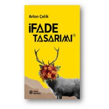 İfade Tasarımı - Arkın Çelik