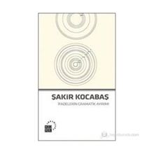 İfadelerin Gramatik Ayırımı - Şakir Kocabaş
