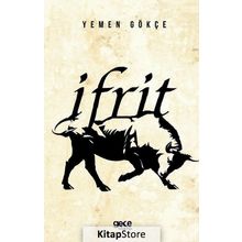 İfrit - Yemen Gökçe