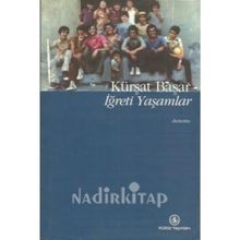 İĞRETİ YAŞAMLAR - KÜRŞAT BAŞAR