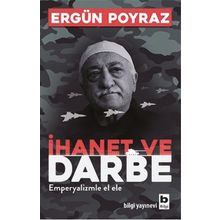 İhanet ve Darbe - Ergün Poyraz