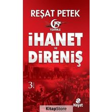 İhanet ve Direniş - Reşat Petek