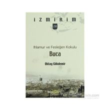 IHLAMUR VE FESLEĞEN KOKULU BUCA - OKTAY GÖKDEMİR