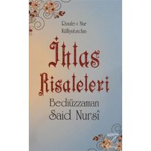 İHLAS RISALELERI - BEDİÜZZAMAN SAID NURSI