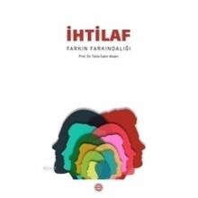 İHTILAF FARKIN FARKINDALIĞI - TAHA CABIR ALVANI
