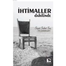 İhtimaller Dahilinde / Samet Serhat Sarı