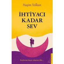 İhtiyacı Kadar Sev Destek Yayınları